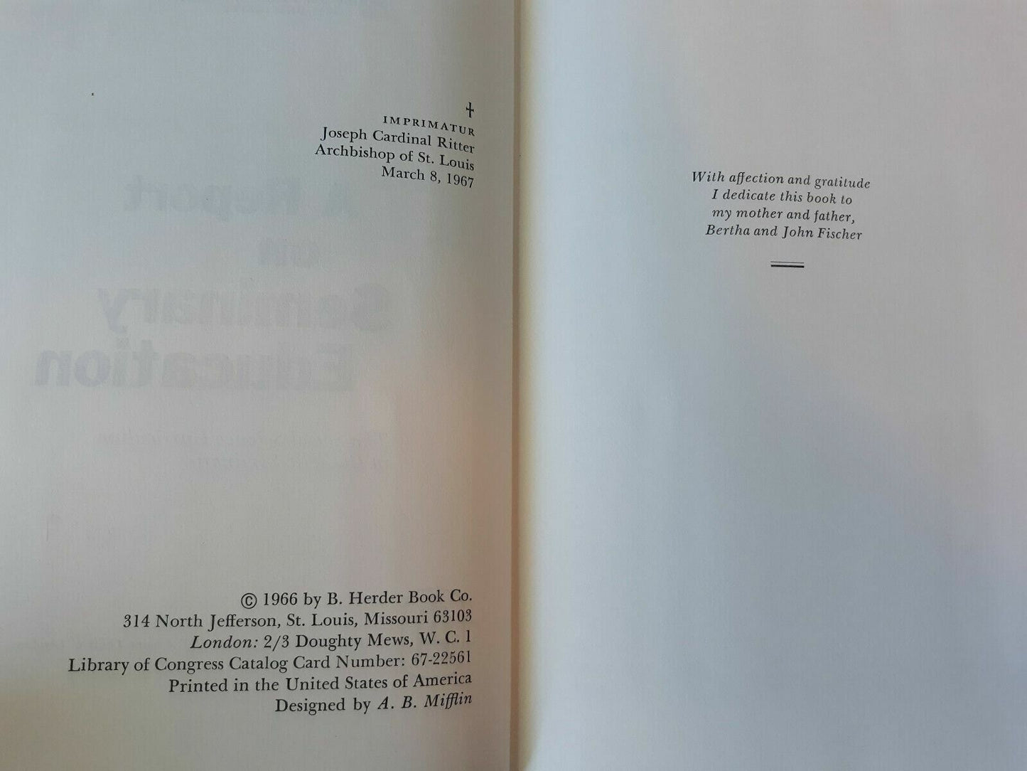 A report on seminary education 1967 Thomas R Fischer HC/DJ