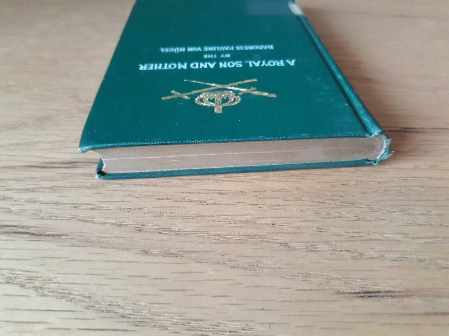 A Royal Son and Mother by Baroness Pauline Von Hugel 1902