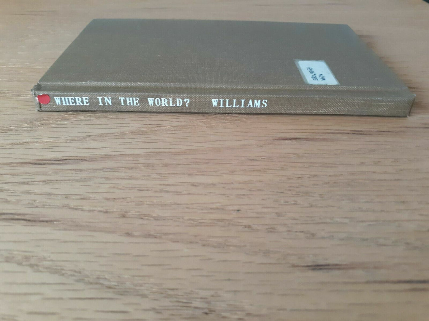 Where in the World? Changing Forms of the Church's Witness Williams 1963 Seventh