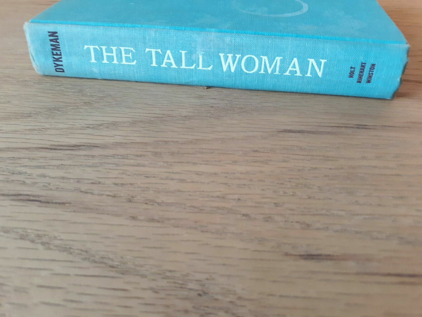 The Tall Woman, by Wilma Dykeman, Hardcover 1962