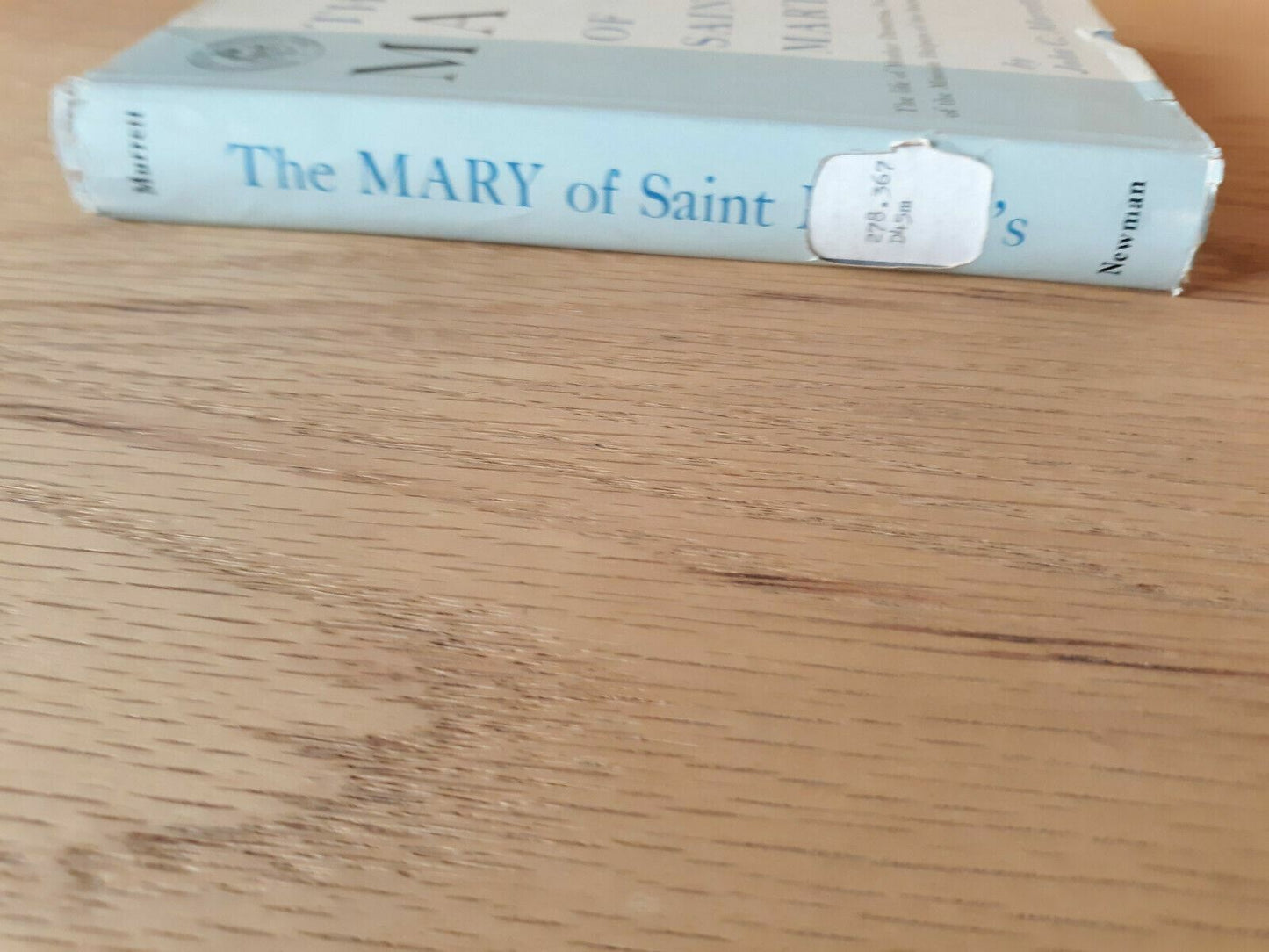 The Mary of Saint Martin's The Life of Mother Demetrias 1960 John C. Murrett