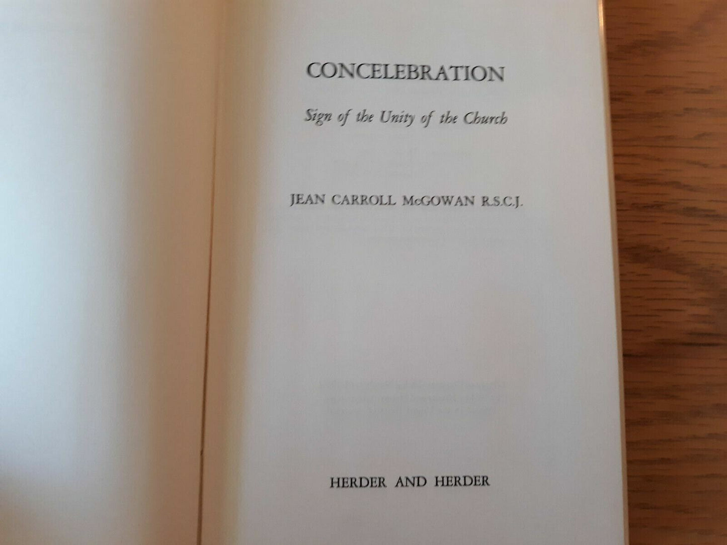 CONCELEBRATION: Sign of the Unity of the Church by Jean Carroll McGowan - 1964