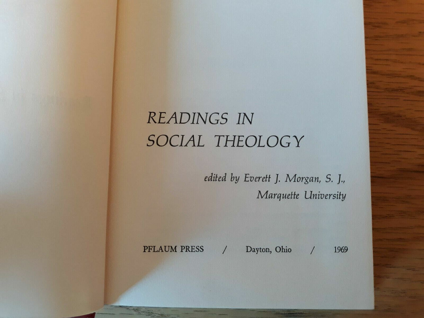 Vintage 1969 Readings In Social Theology Book Everett J. Morgan S.J.