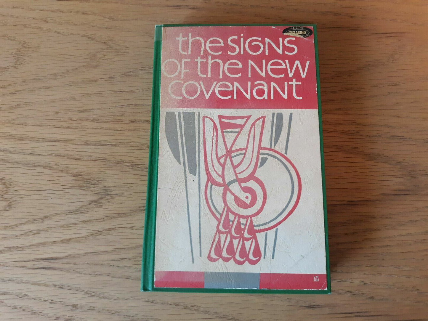 The Signs Of The New Covenant By Aime Georges Martimort 1963