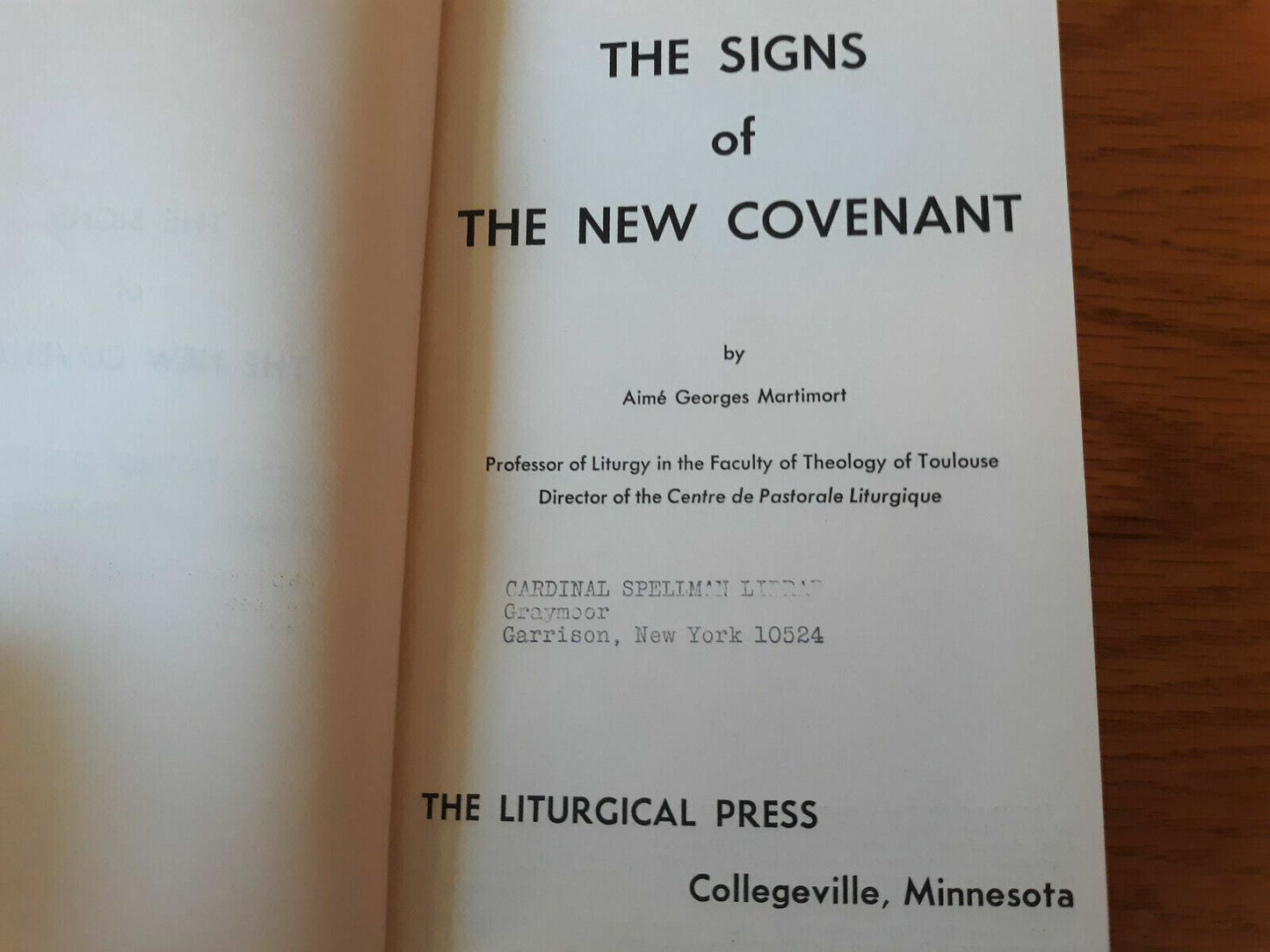 The Signs Of The New Covenant By Aime Georges Martimort 1963