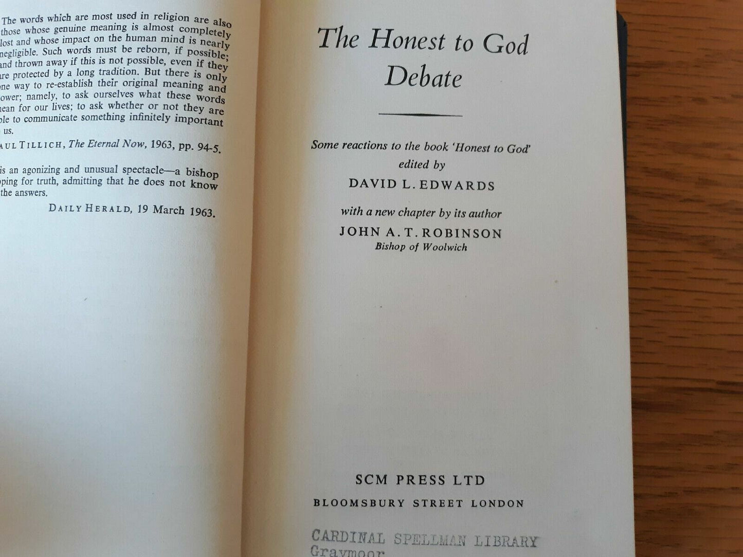 The Honest to God Debate: Some Reactions to the Book Honest to God 1963