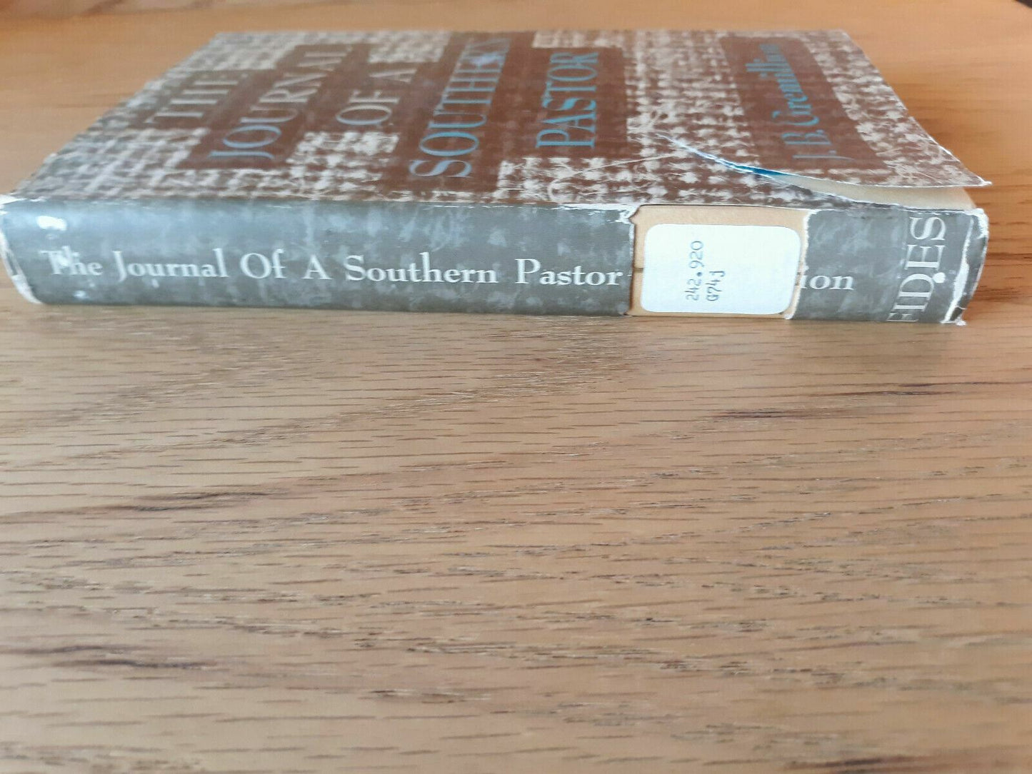 The journal of a southern pastor, Hardcover 1957 by Joseph Gremillion (Author) B