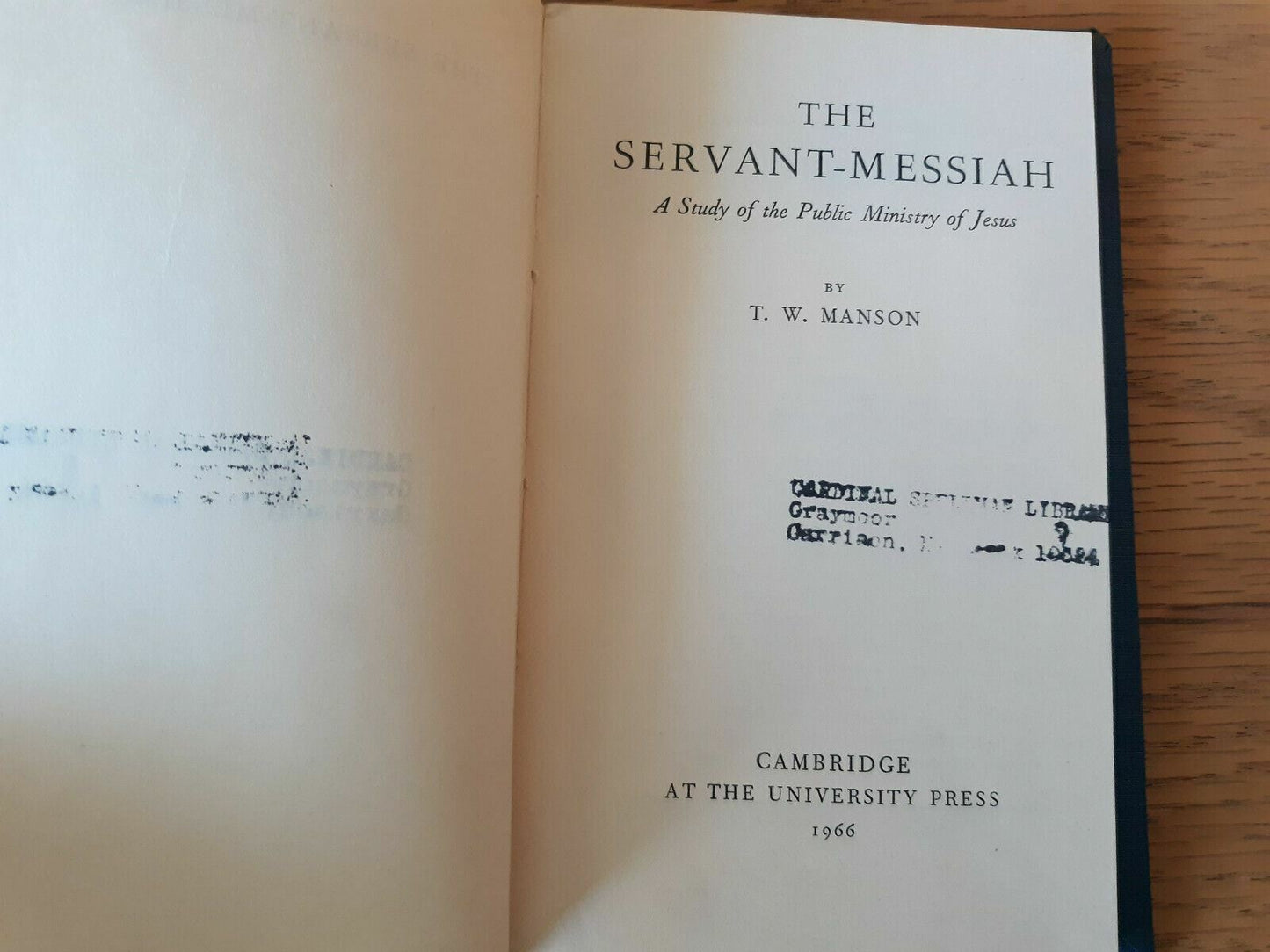 The Servant Messiah - T.W. Manson - Jesus Ministry Study Book 1966