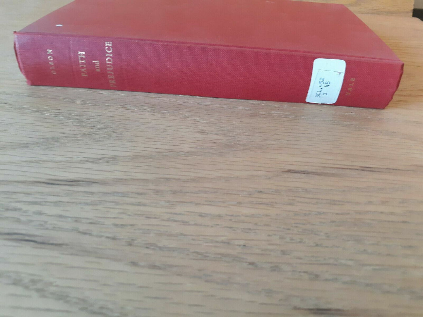 Faith and Prejudice Intergroup Problems in Protestant Curricula Bernhard E. Olso