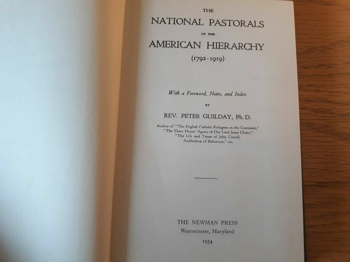 The National Pastorals of the American Hierarchy, 1792-1919 1954 Peter Guilday C