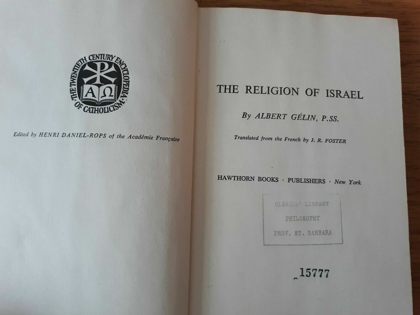 The Religion of Israel by Albert Gelin 20th Century Encyclopedia of Catholicism