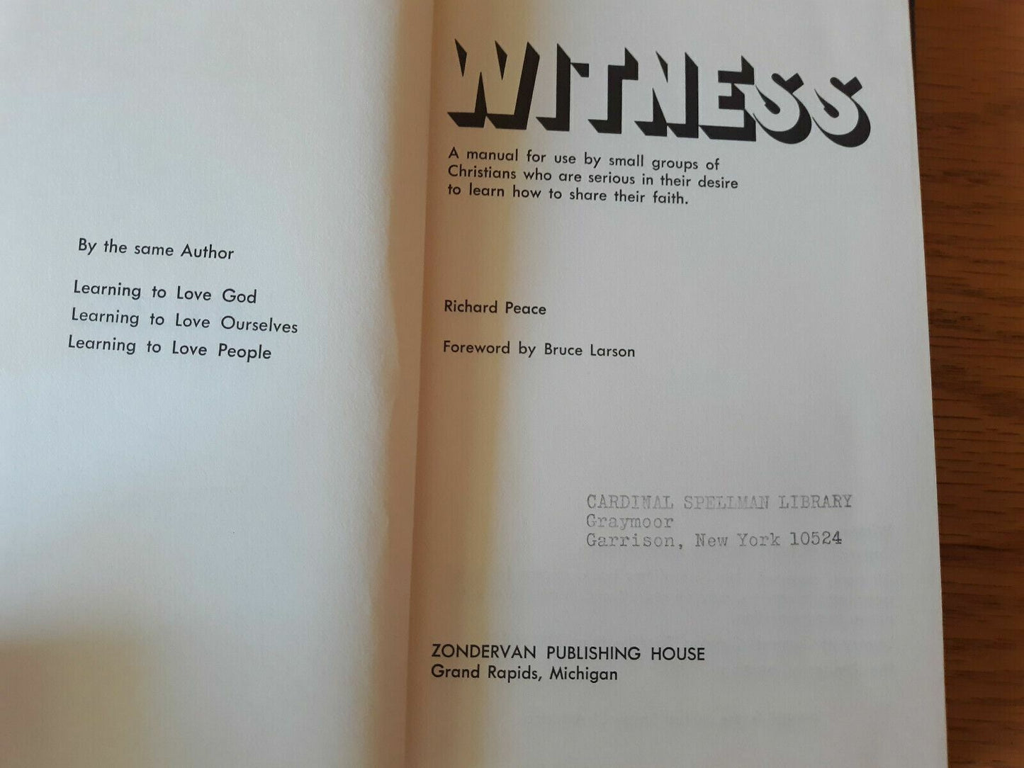 Witness: A Manual for Use by Small Groups of Christians Richard Peace 1971 Zonde