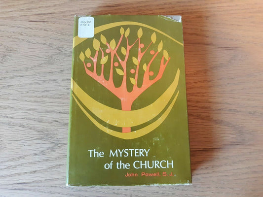 The Mystery of the Church by Powell, John 1967 HC/DJ