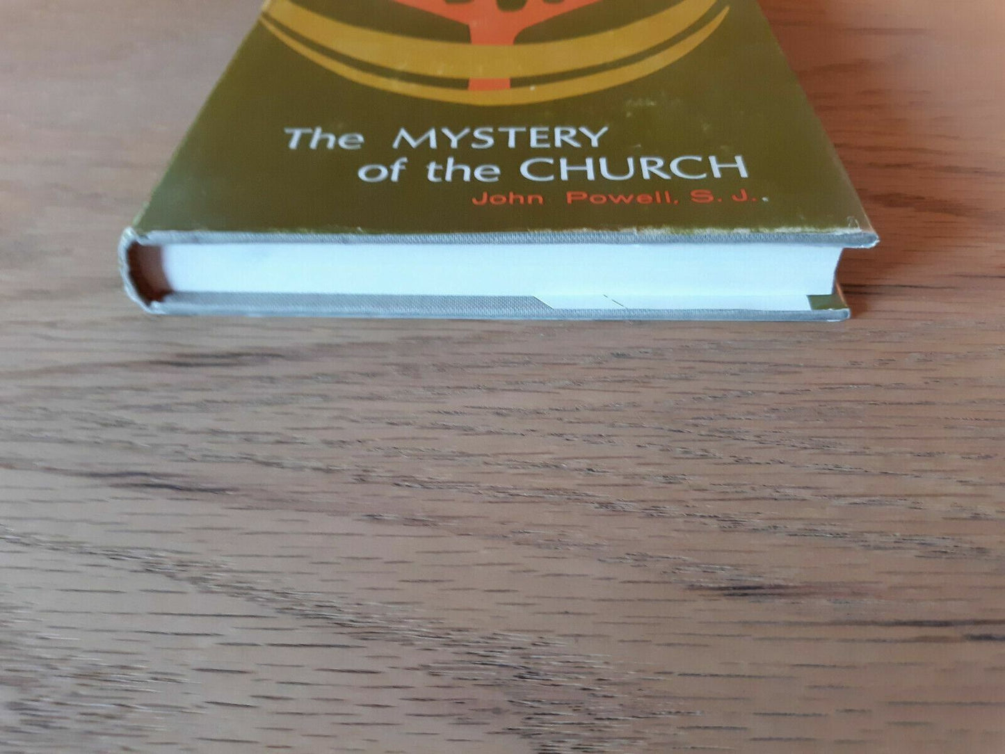 The Mystery of the Church by Powell, John 1967 HC/DJ