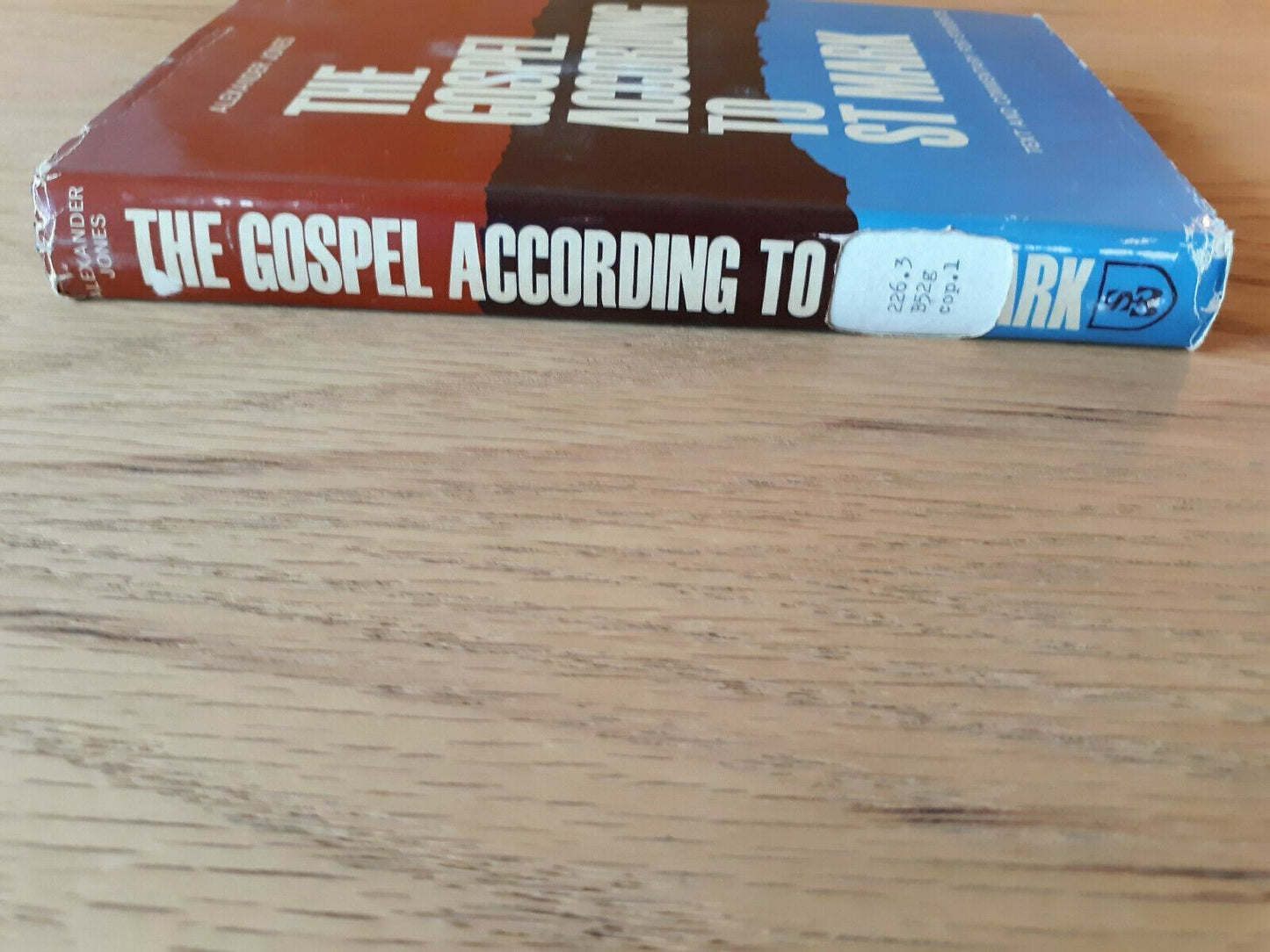 The Gospel According To St Mark (Alexander Jones - 1963) HC/DJ