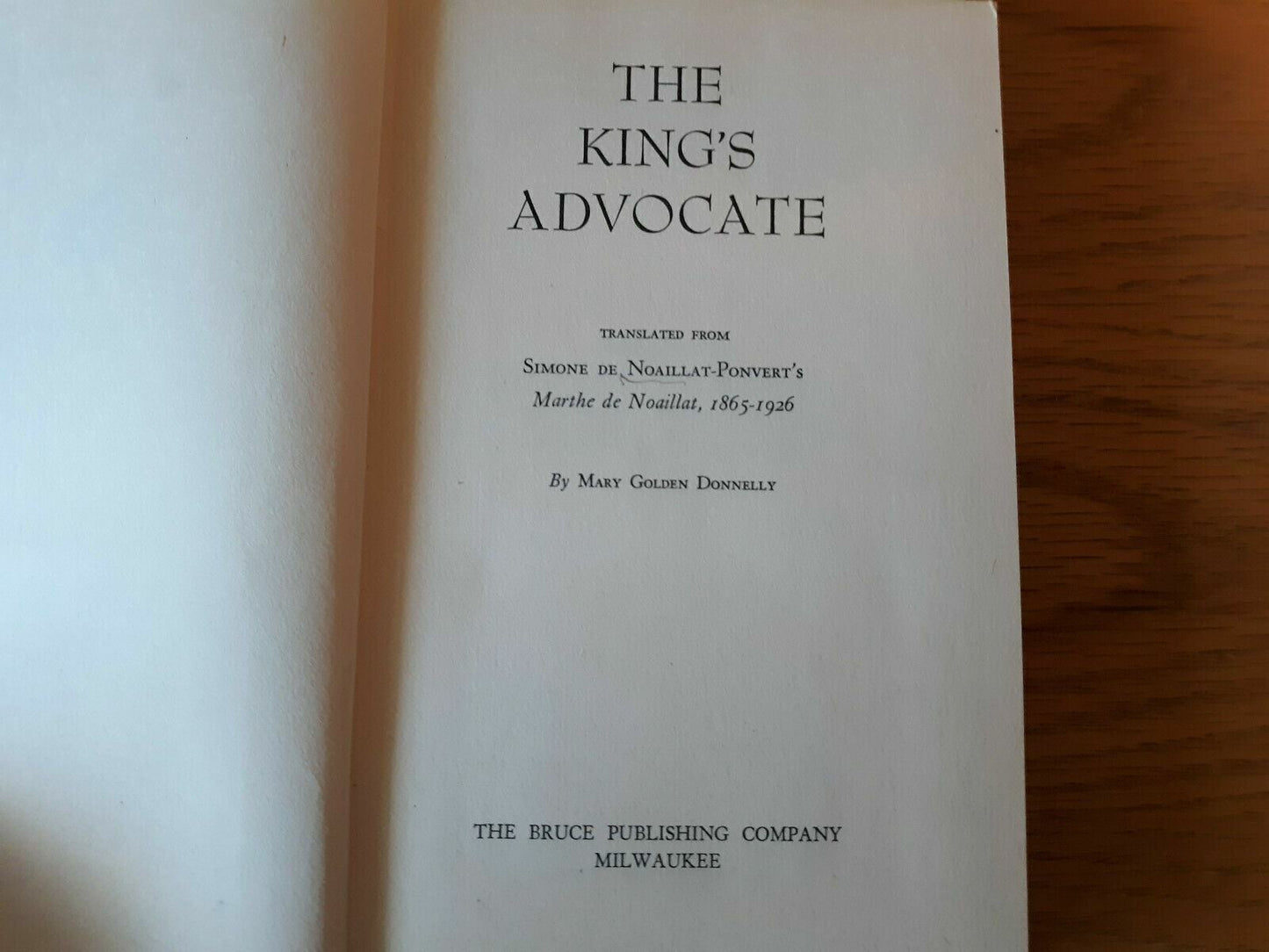 The King's Advocate 1942 Simone De Noaillat-Ponvert Author Mary Golden Donnelly