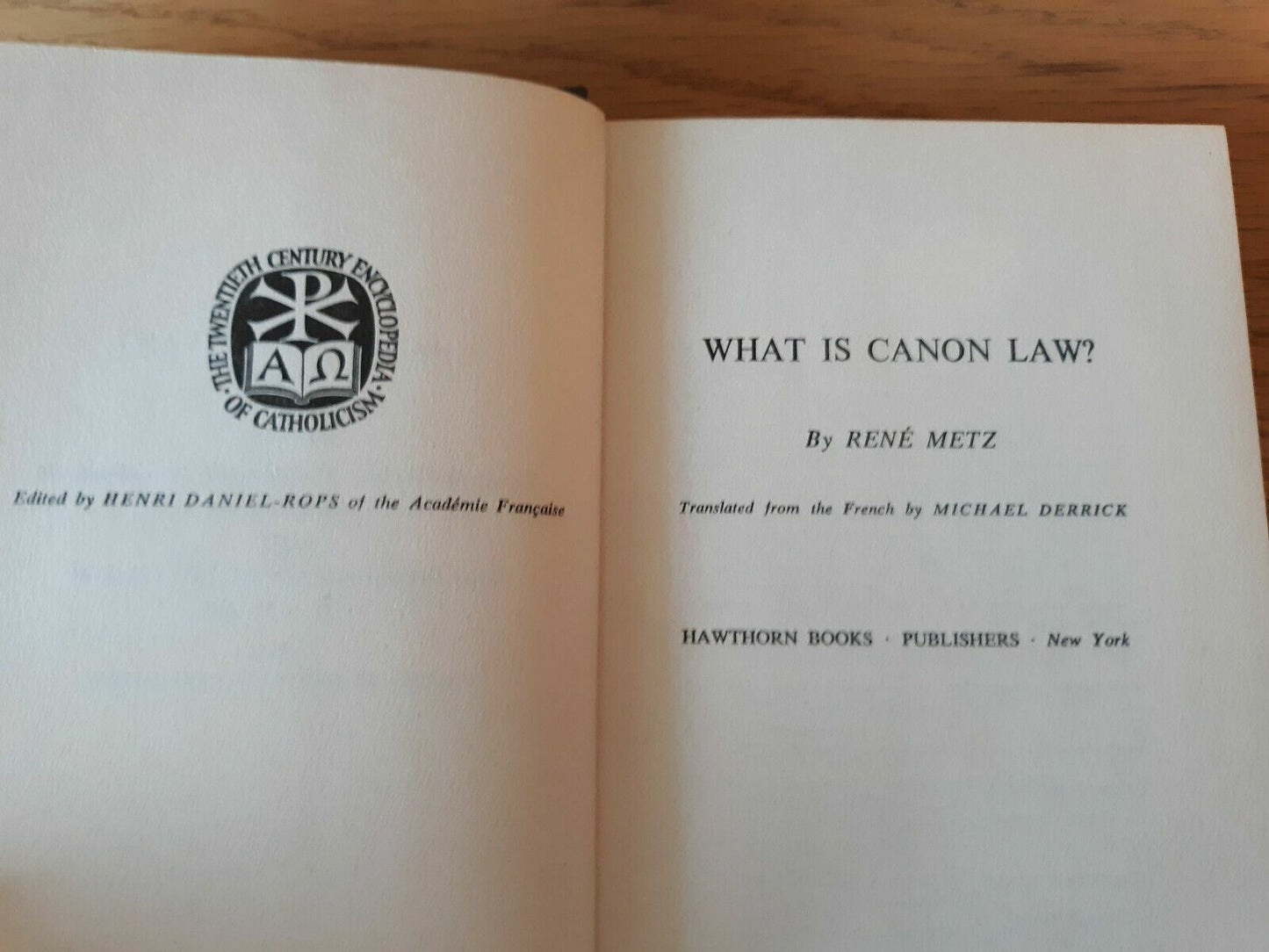 What is Canon Law? by Metz, Rene. 1960 HC/DJ 1st Edition