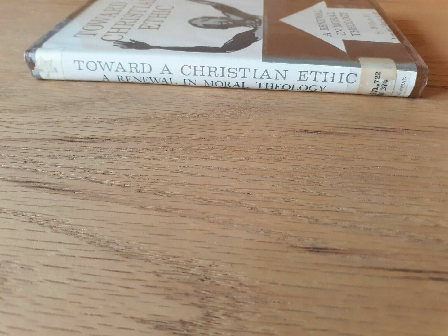 Toward A Christian Ethic By W.H.M. Van Der Marck - 1967, Catholic