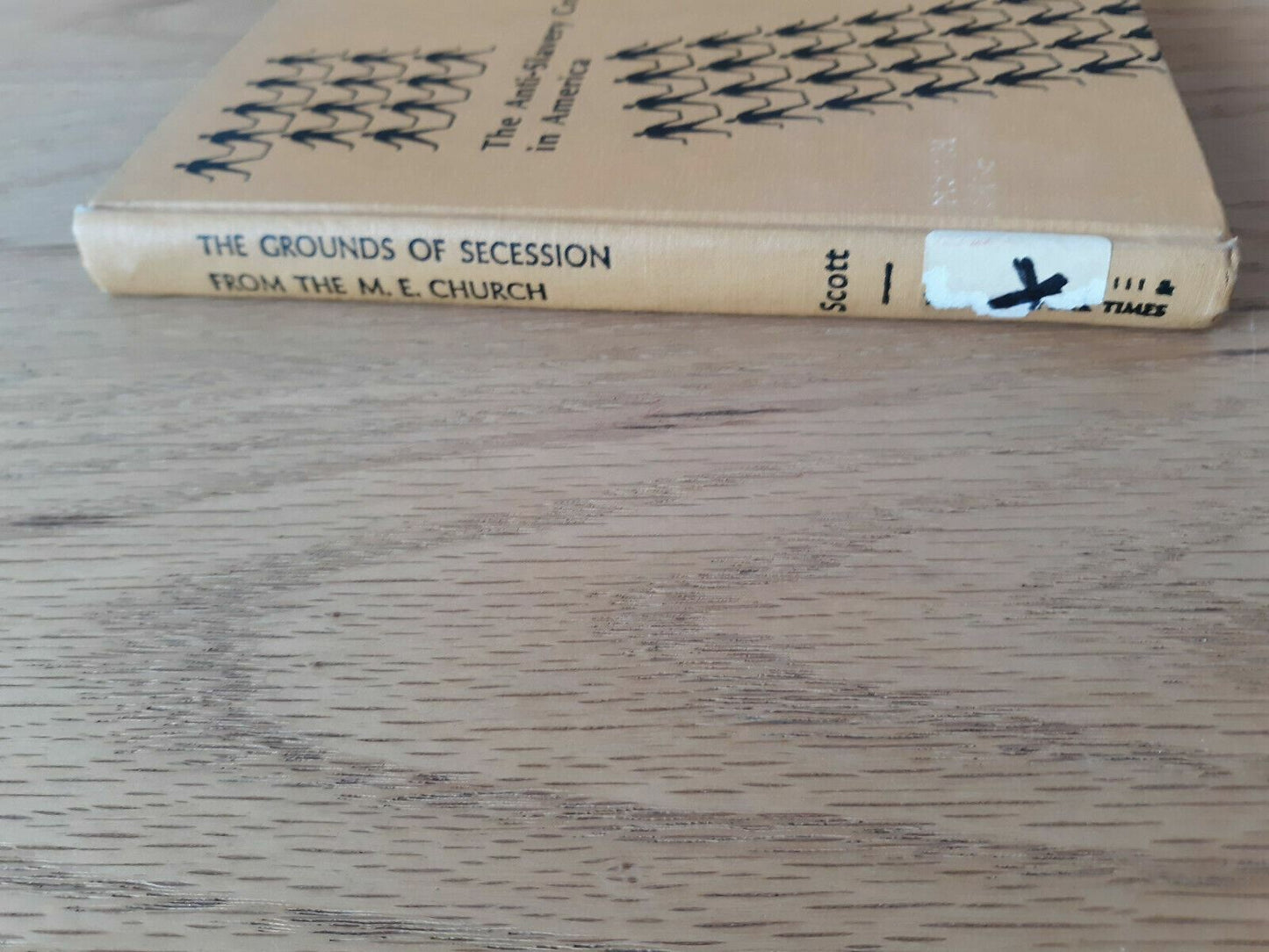 The Grounds Of Secession From The M.E. Church 1969 Orange Scott Hardcover