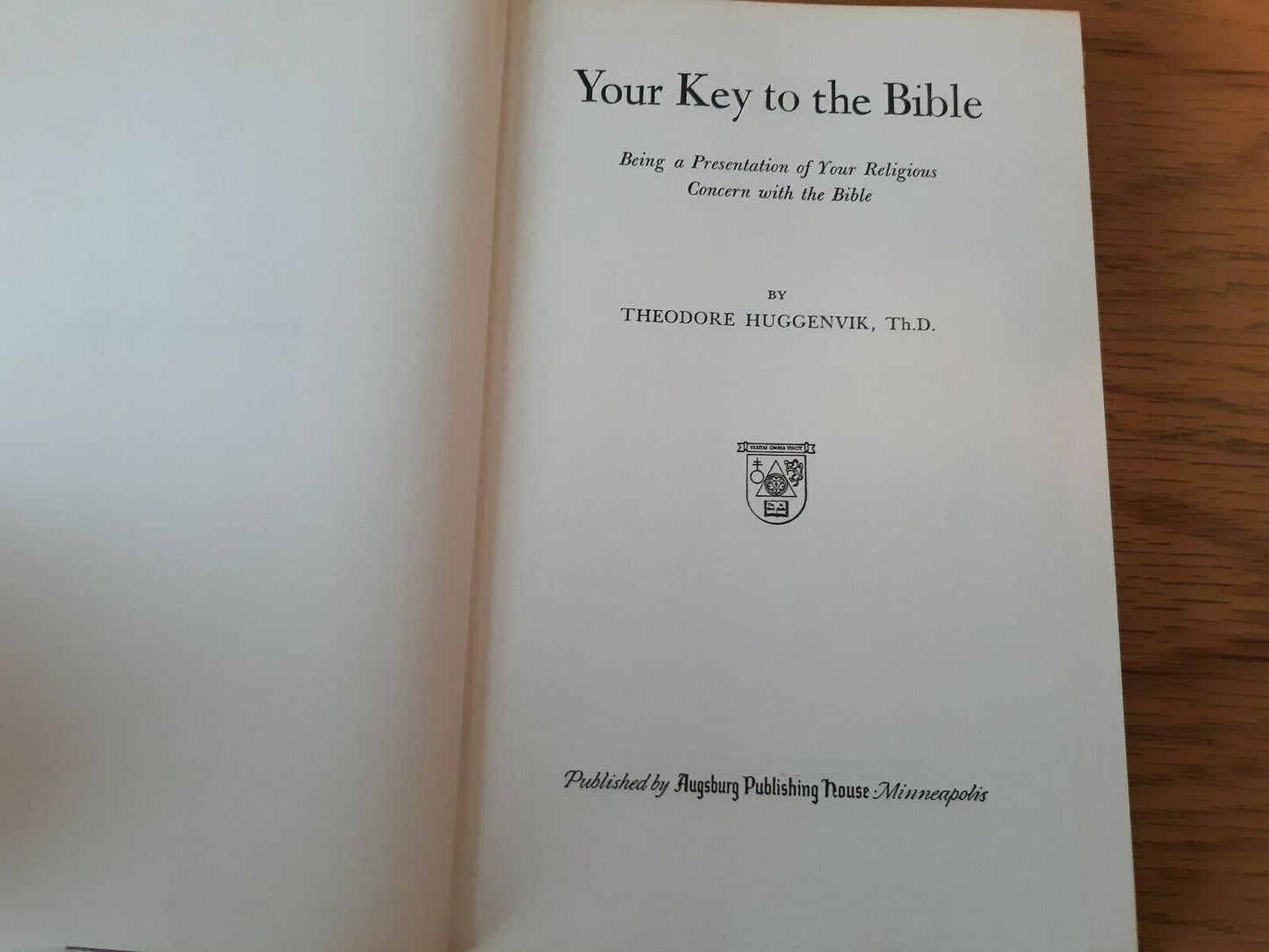 Your Key to the Bible by Theodore Huggenvik (1944, Augsburg) 16th Printing