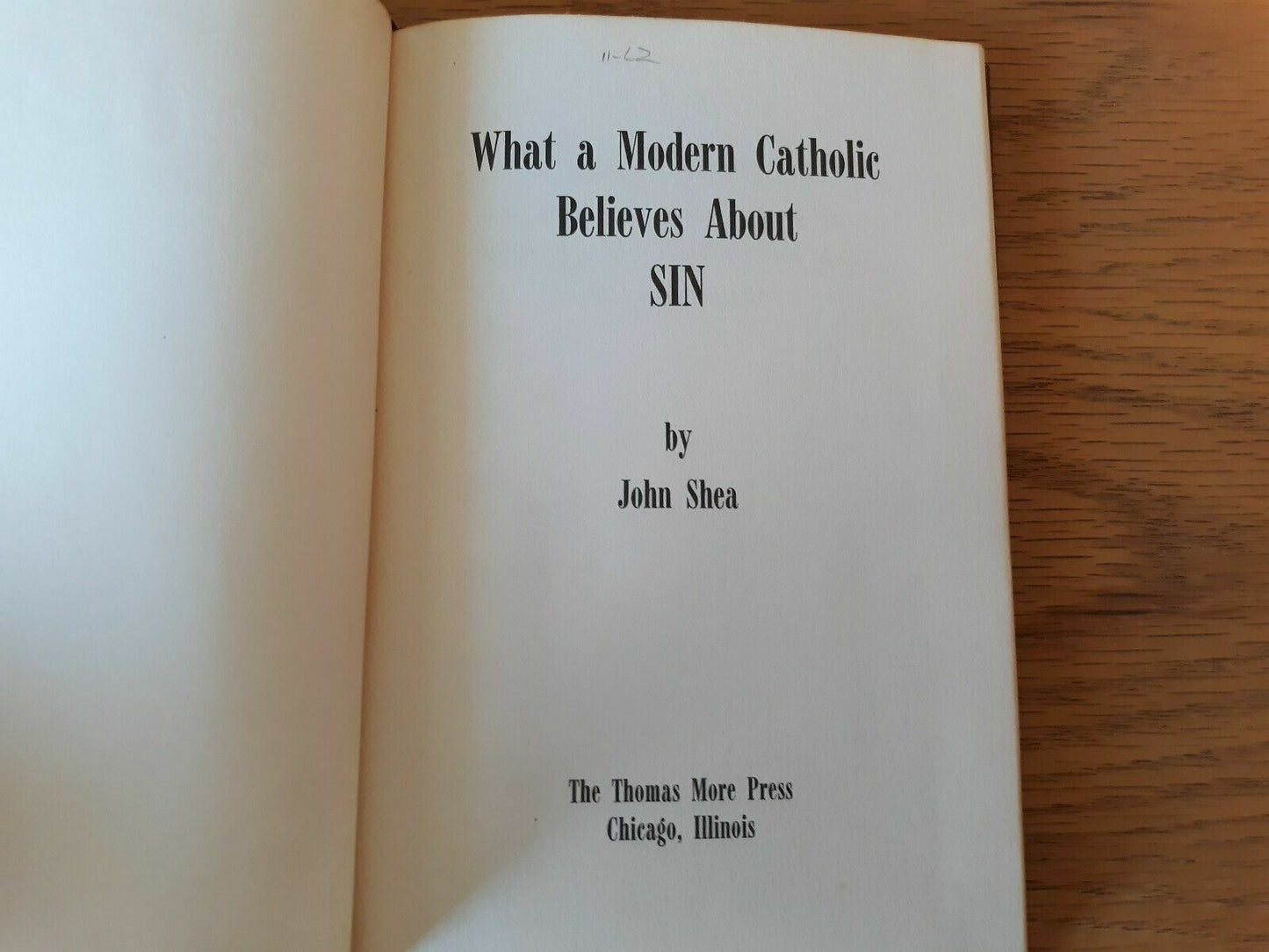 What A Modern Catholic Believes About Sin John Shea 1971