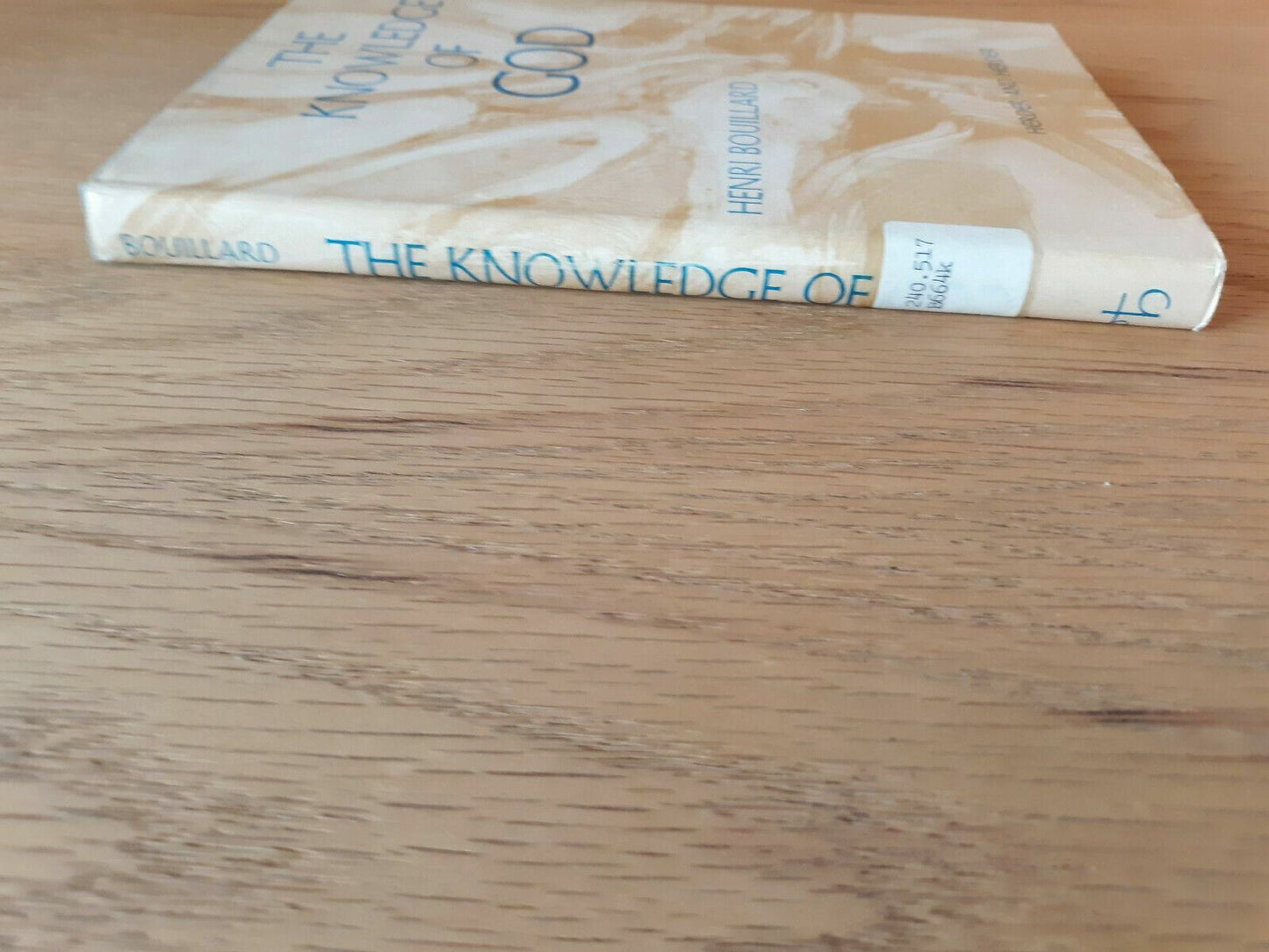 The knowledge of God Hardcover Henri Bouillard 1968 Dust Jacket