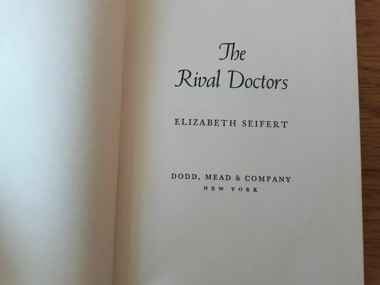 The Rival Doctors by Seifert, Elizabeth 1967 Hardcover