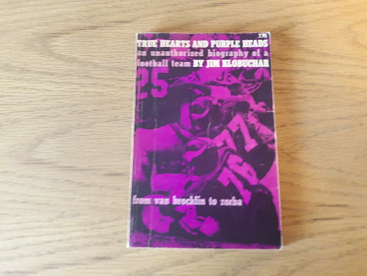 True Hearts and Purple Heads by Jim Klobuchar 1970 1st Printing