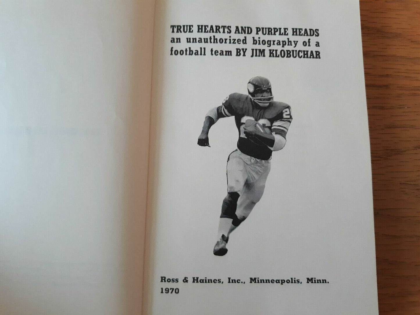 True Hearts and Purple Heads by Jim Klobuchar 1970 1st Printing