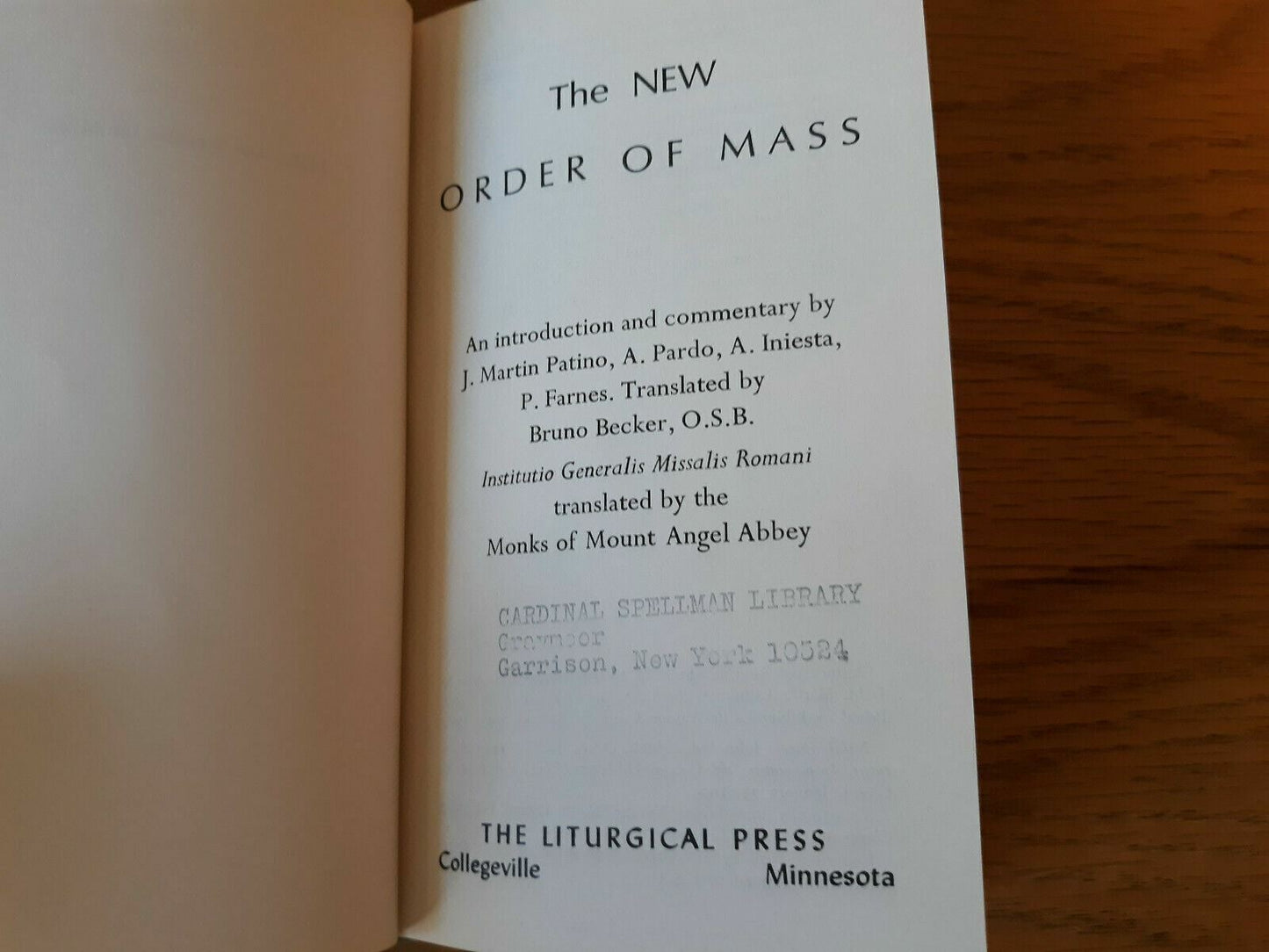 The New Order Of Mass 1970 Translated By Monks Of Mount Angel Abbey B