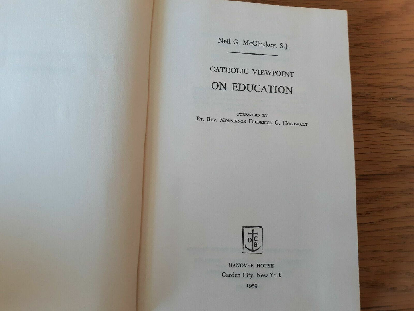 Vintage Catholic Viewpoint On Education-Catholic Viewpoint Series Mccluskey 1959