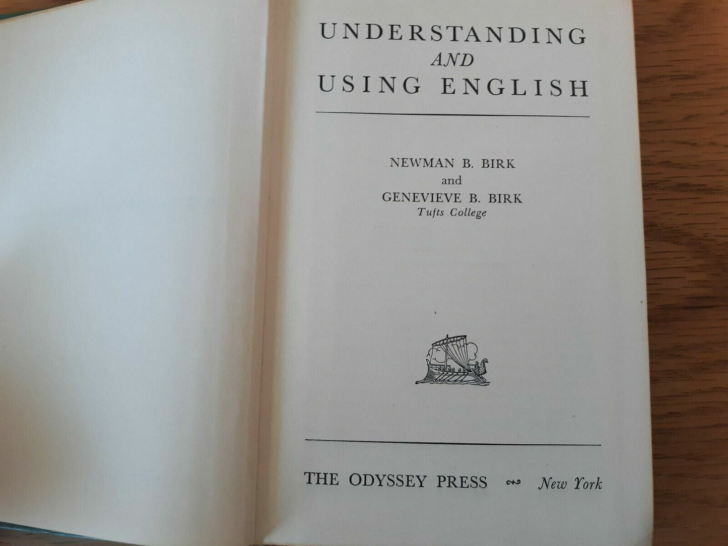 Understanding and Using English by Newman Birk 1949 Hardcover