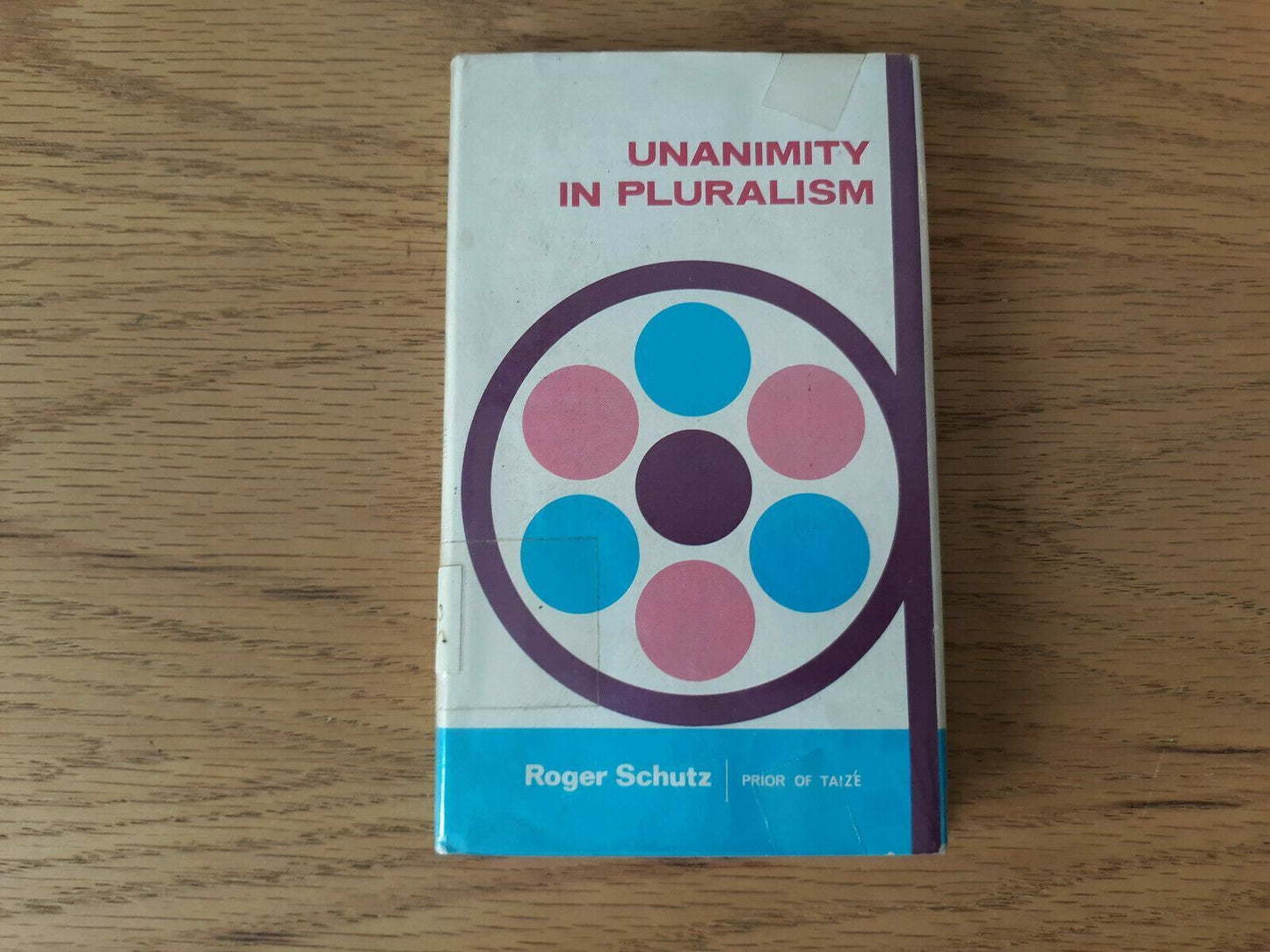 Unanimity in Pluralism by Roger Schutz 1967