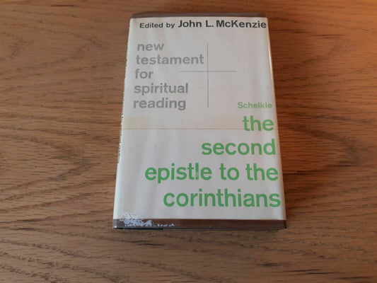 The Second Epistle to the Corinthians New Testament for spiritual reading 1969