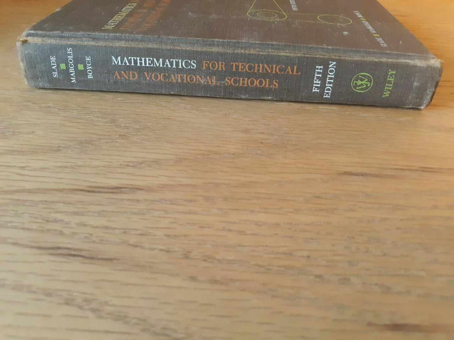 Mathematics for Technical and Vocational Schools 5th Ed by Slade,..... 1968 B
