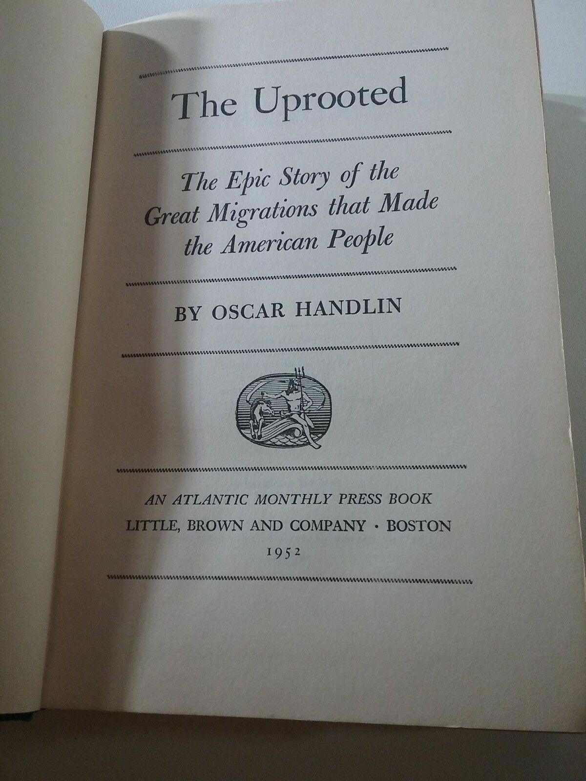 The Uprooted Oscar Handlin 1951 Hardcover