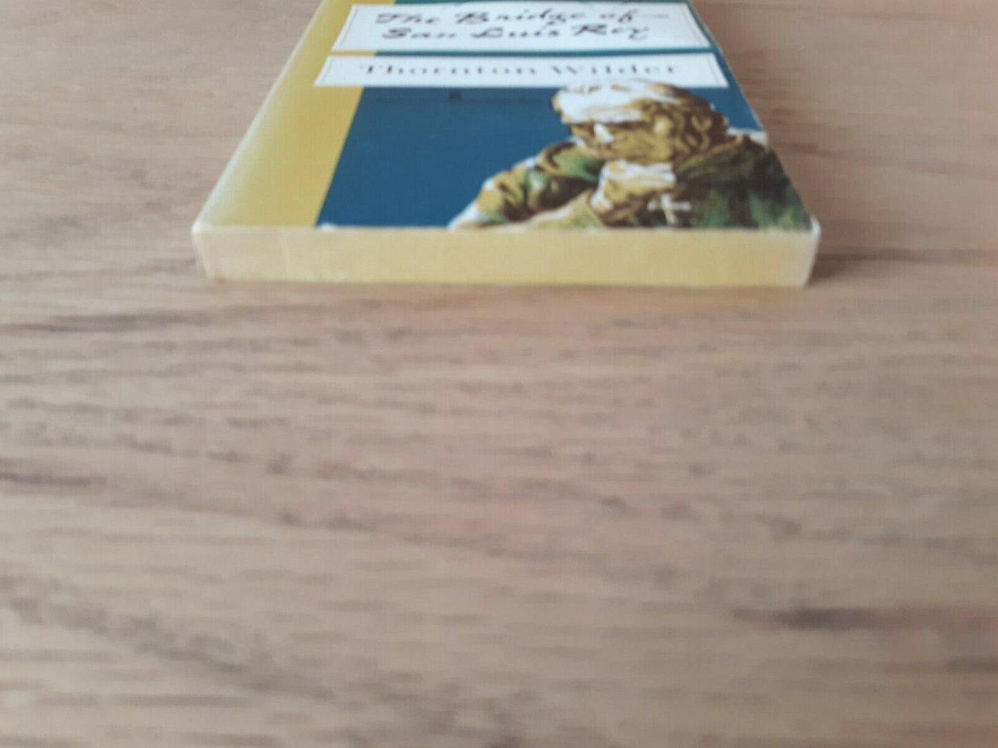 The Bridge of San Luis Rey by Thornton Wilder 1967 Paperback