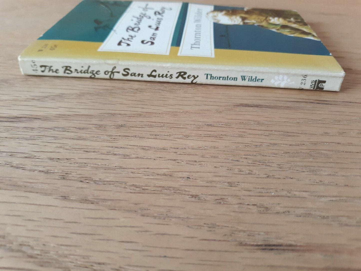 The Bridge of San Luis Rey by Thornton Wilder 1967 Paperback