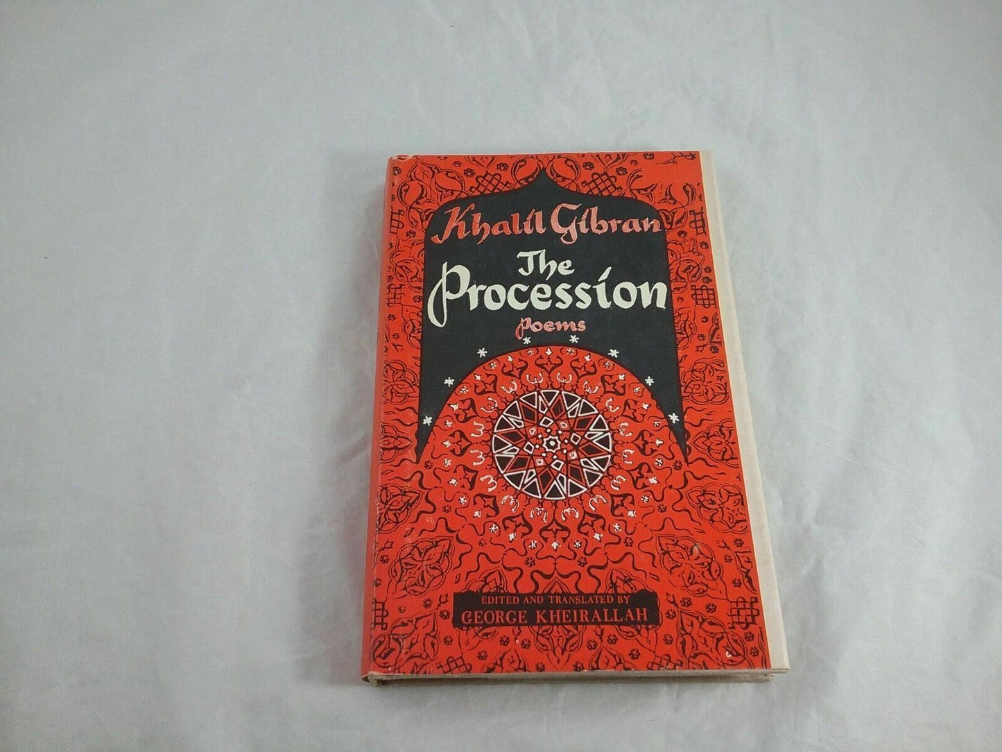 The Procession by Khalil Gibran and G. Kheirallah (1958, Hardback)