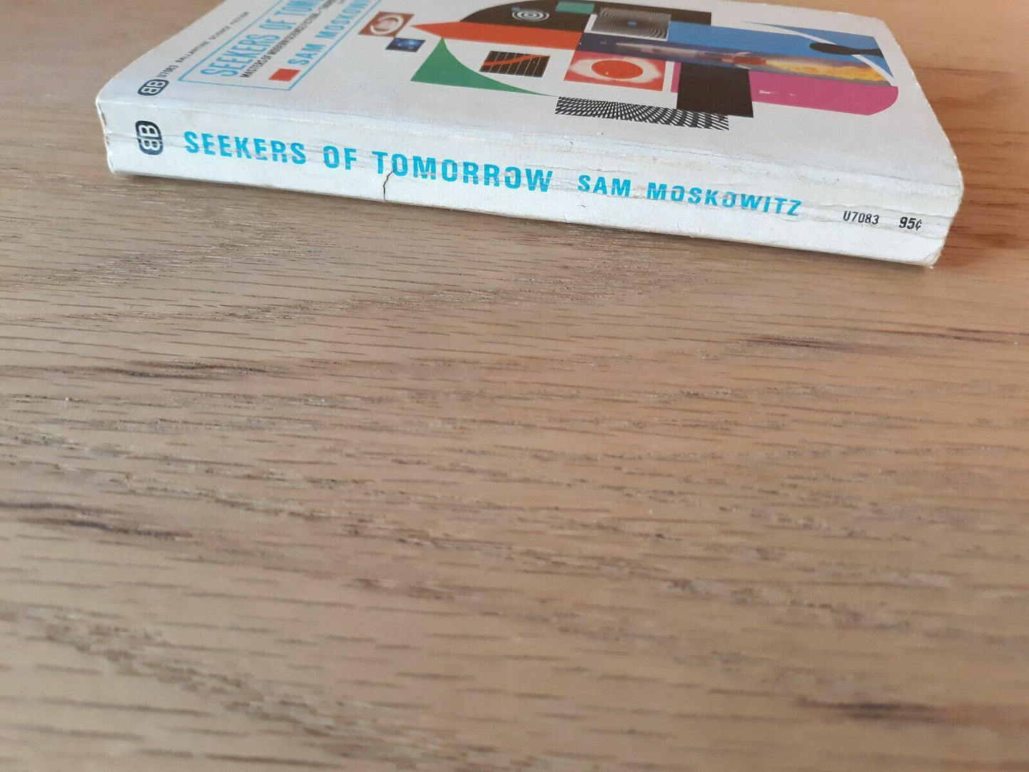 1967 Seekers Of Tomorrow By Sam Moskowitz Ballantine 1st Printing Paperback