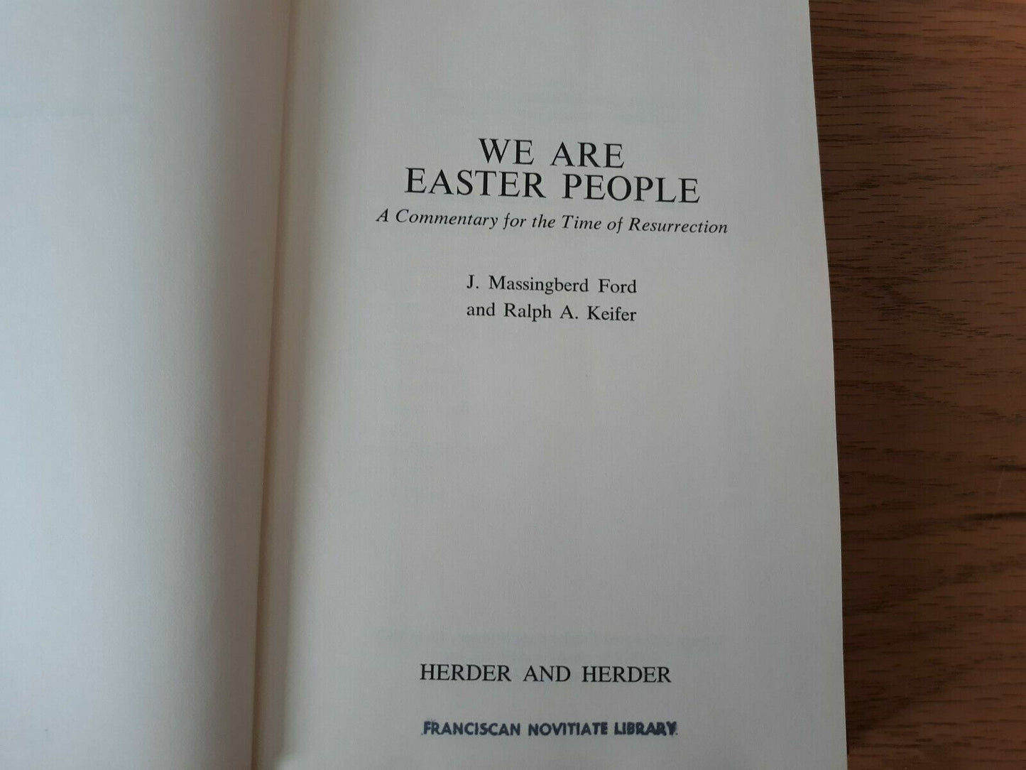 We Are Easter People by Ford and Keifer 1970