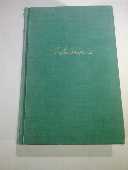 THE PHILOSOPHY OF SANTAYANA ~ 1953 ~ Modern Library Enlarged Edition