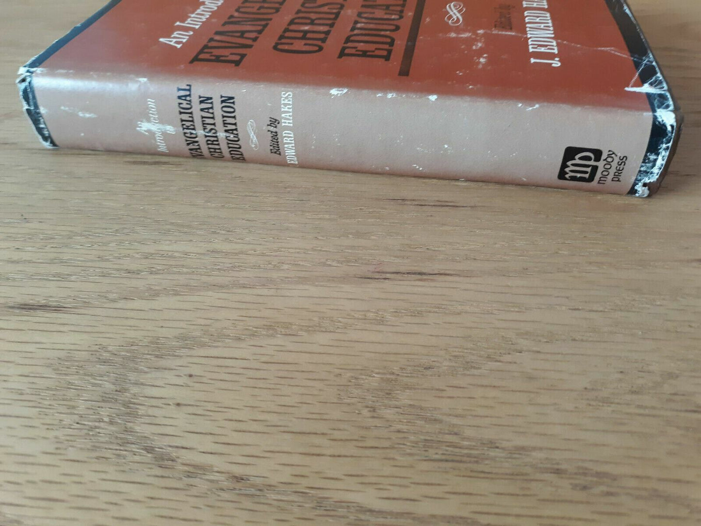 An Introduction to Evangelical Christian Education Moody Press 1976 HC DJ