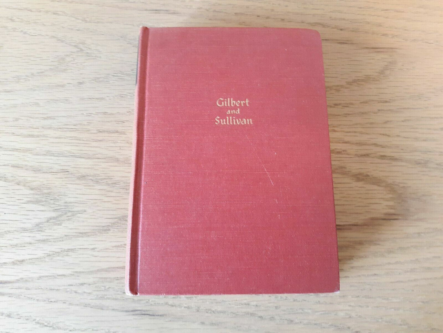 The Works Of Sir William Gilbert And Sir Arthur Sullivan Blacks Readers Service