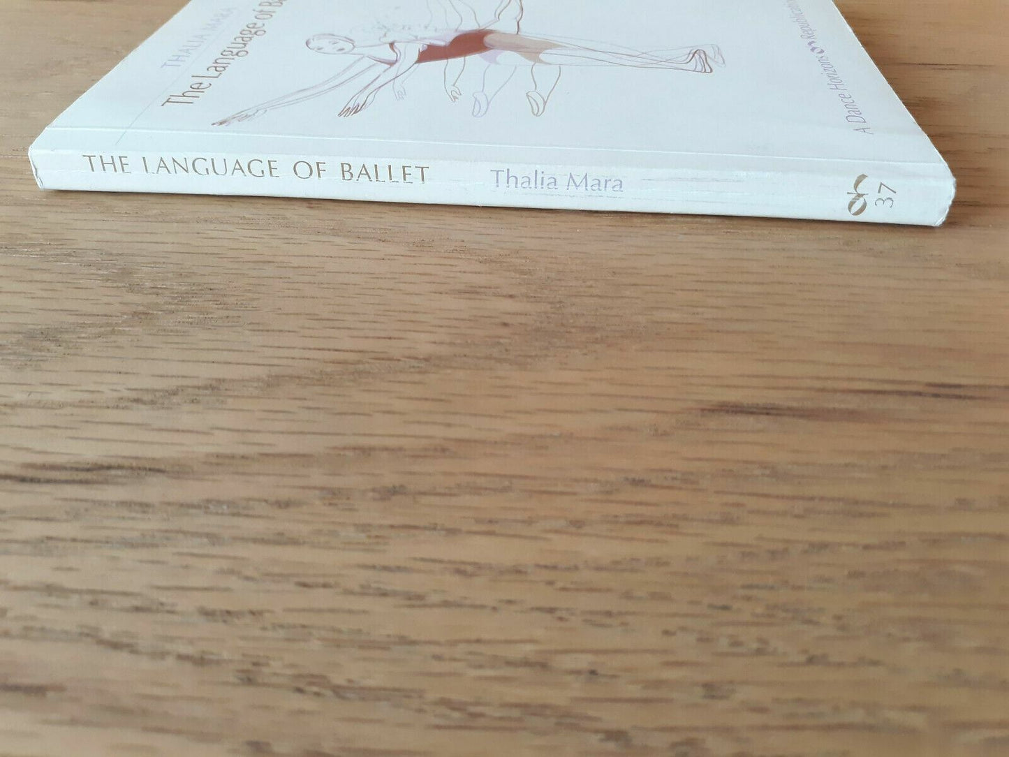 The Language of Ballet An Informal Dictionary by Thalia Mara 1966