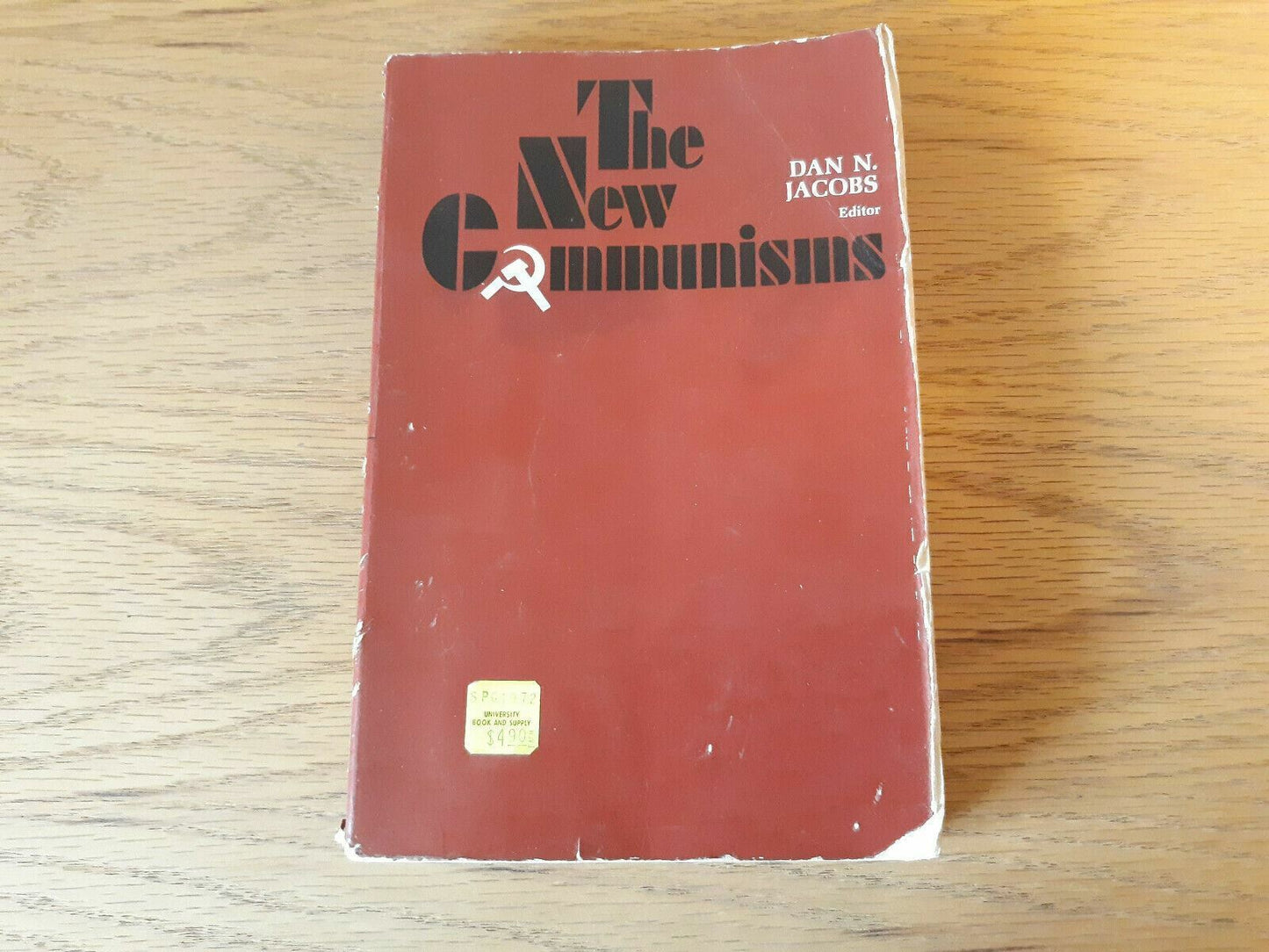 The New Communisms by Dan N. Jacobs Editor Paperback 1969