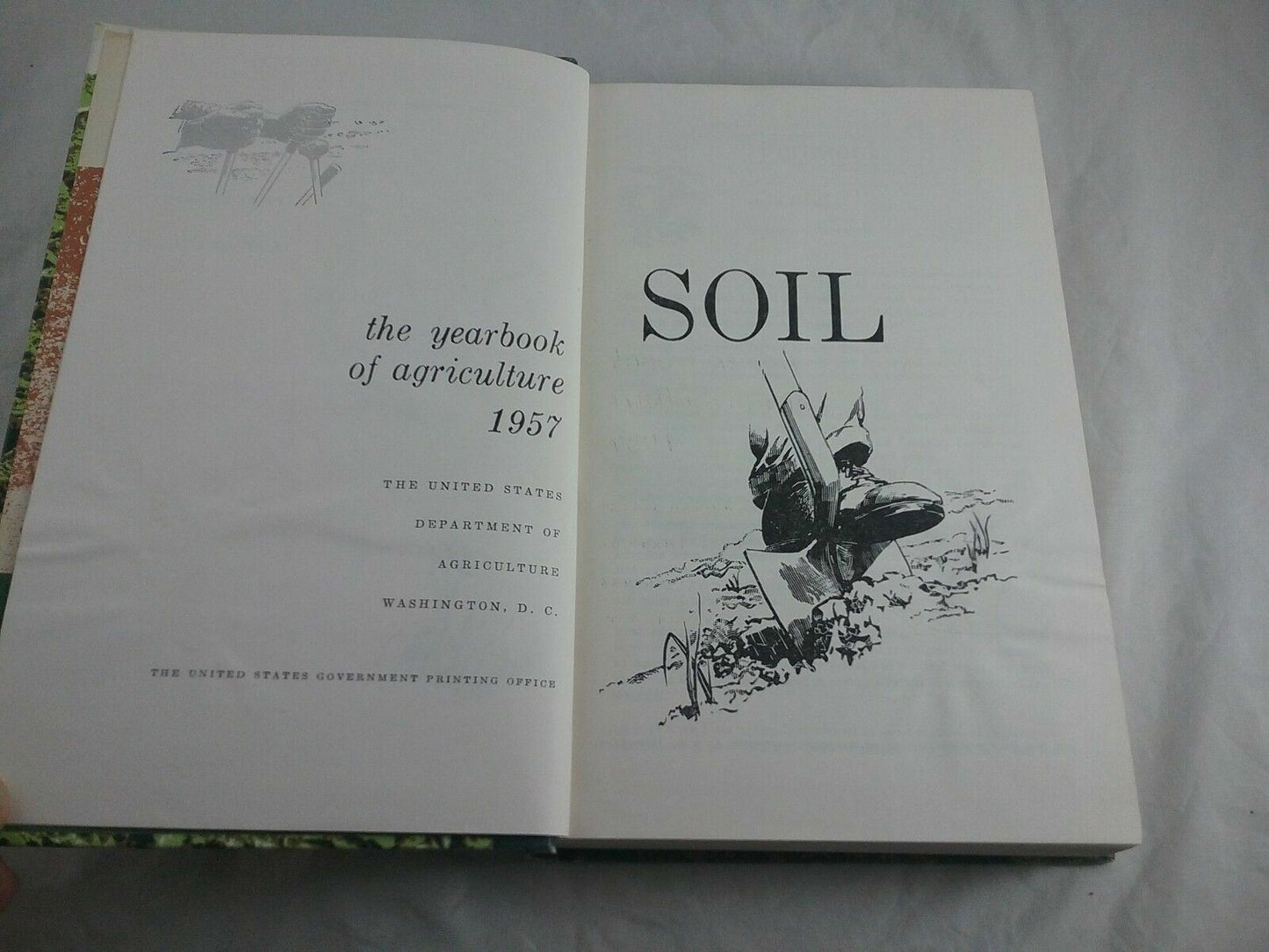 Soil: The 1957 Yearbook of Agriculture by the U. S. Dept. of Agriculture