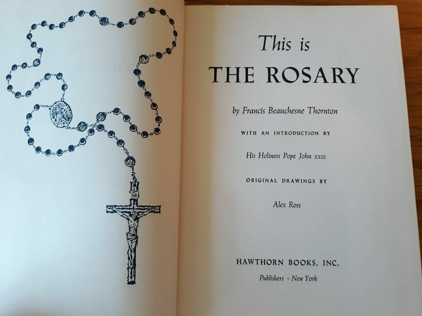 This Is The Rosary By Francis Beauchesue Thornton~1961 1st Edition Hardcover