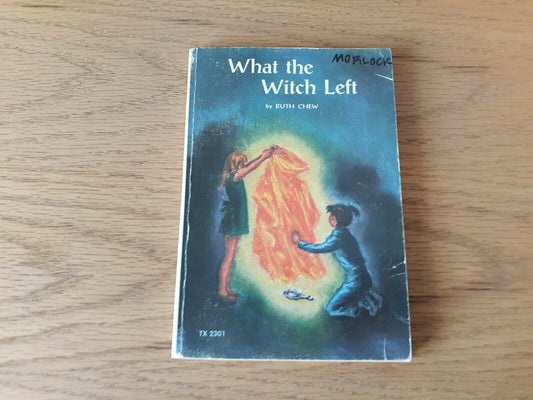 What the Witch Left by Ruth Chew Scholastic 1st Printing 1973