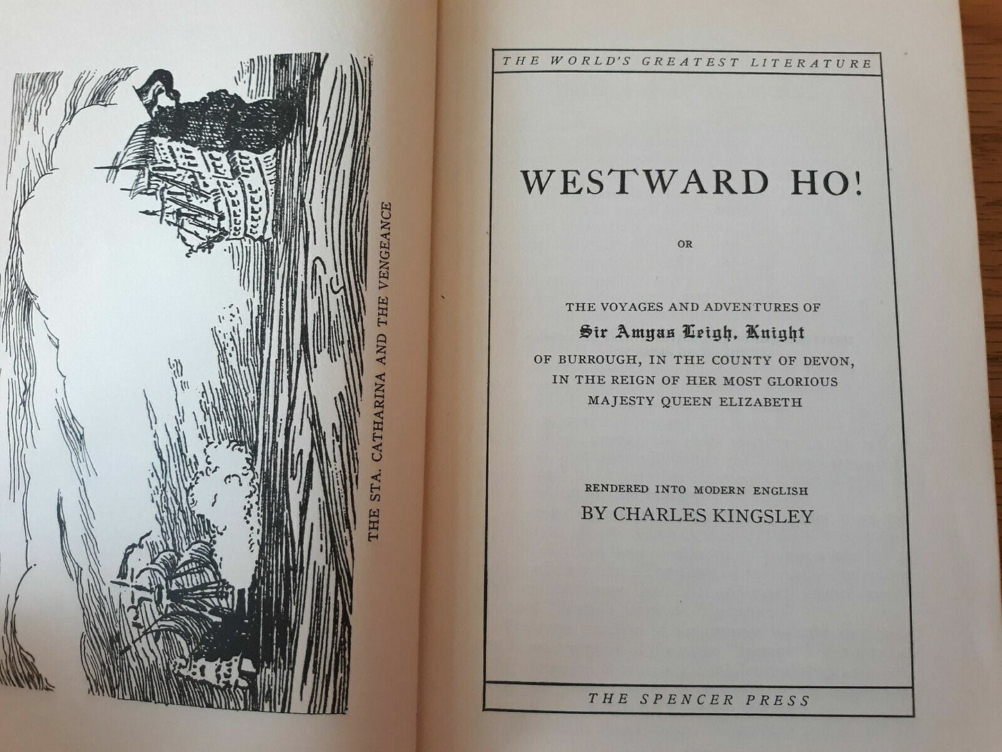 Westward Ho By Charles Kingsley Volume #14 Worlds Greatest Literature Book 1936